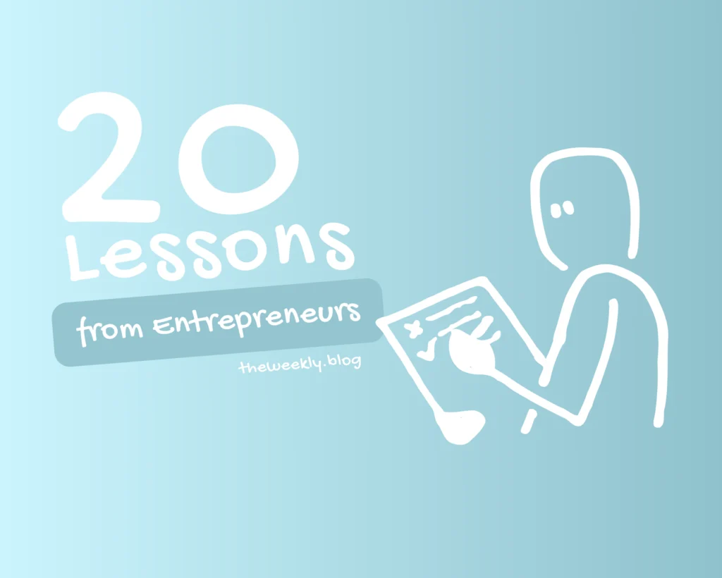 20 Lessons From Top Entrepreneurs