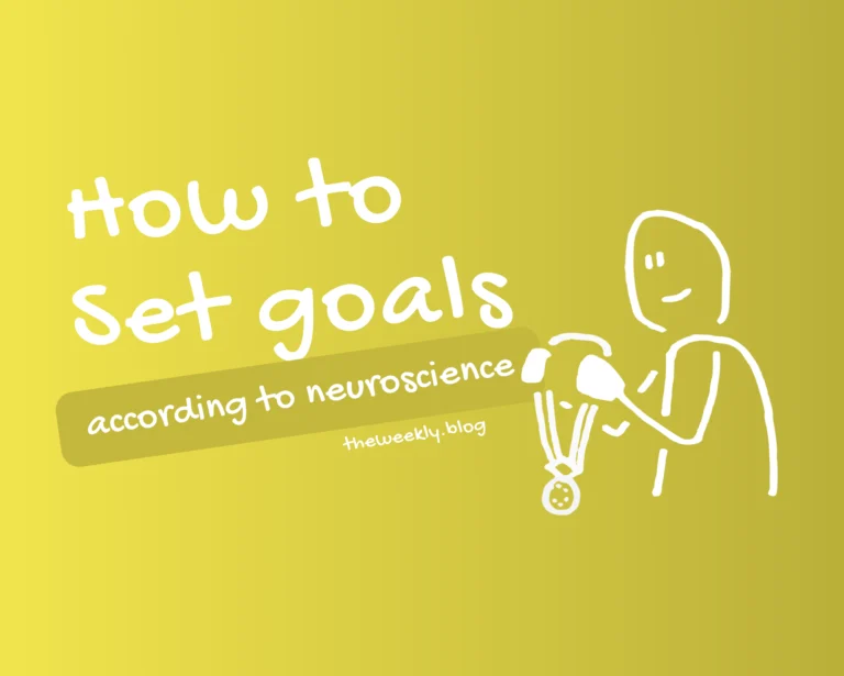 How to Set Achievable Goals According to Neuroscience